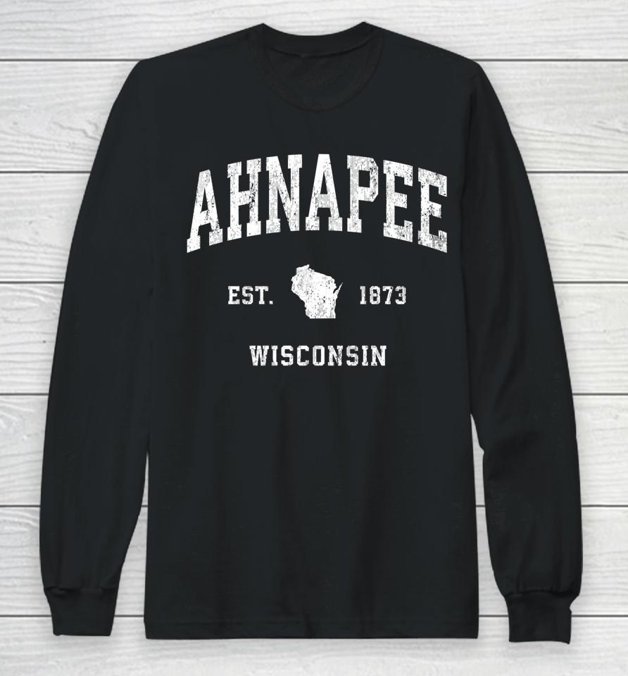 Ahnapee Wisconsin Wi Vintage Athletic Sports Design Long Sleeve T-Shirt