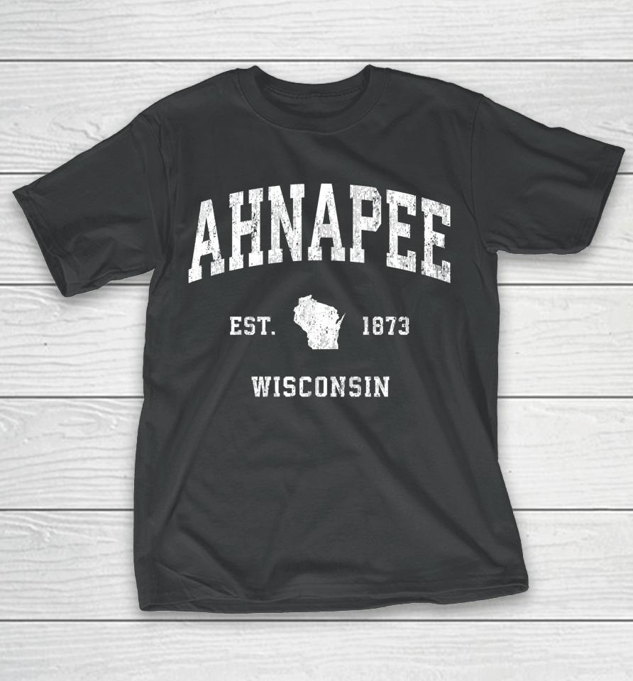 Ahnapee Wisconsin Wi Vintage Athletic Sports Design T-Shirt