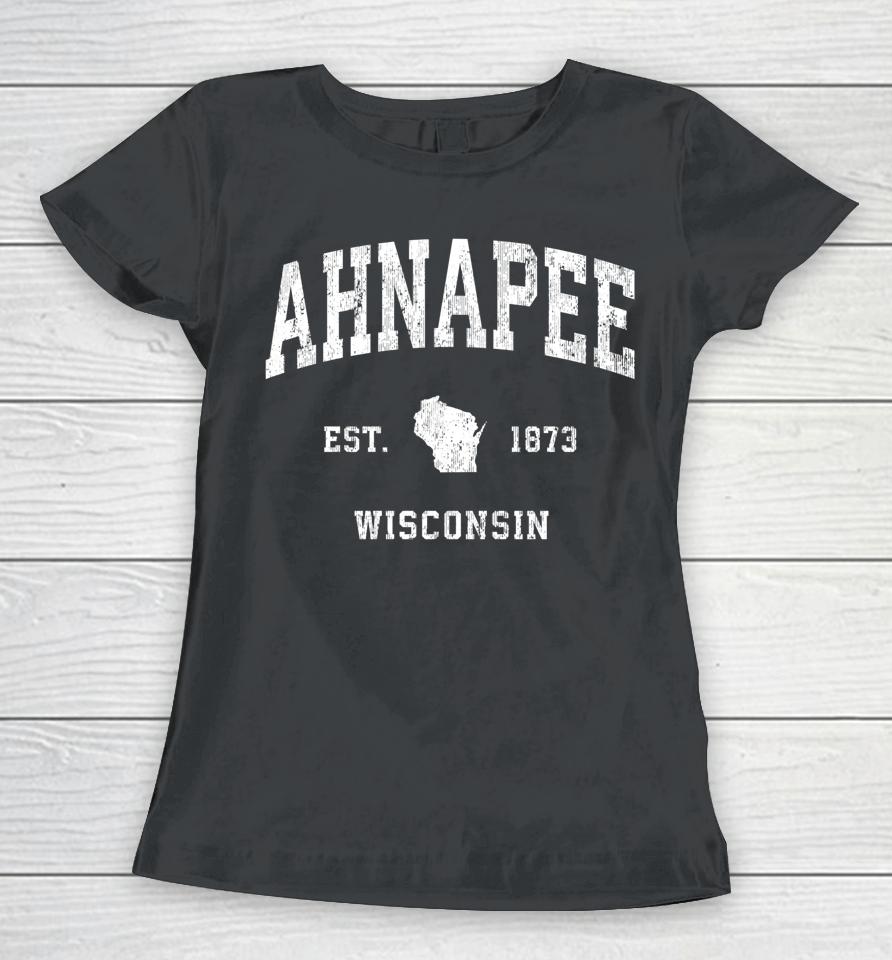Ahnapee Wisconsin Wi Vintage Athletic Sports Design Women T-Shirt