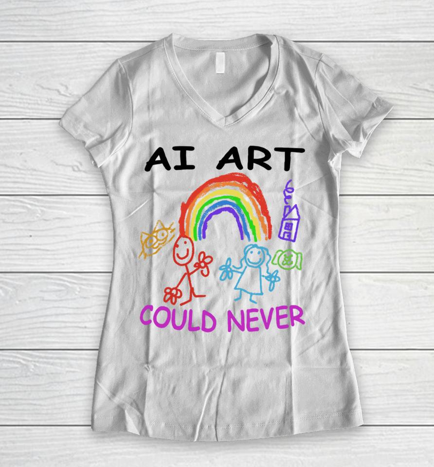 Ai Art Could Never Women V-Neck T-Shirt