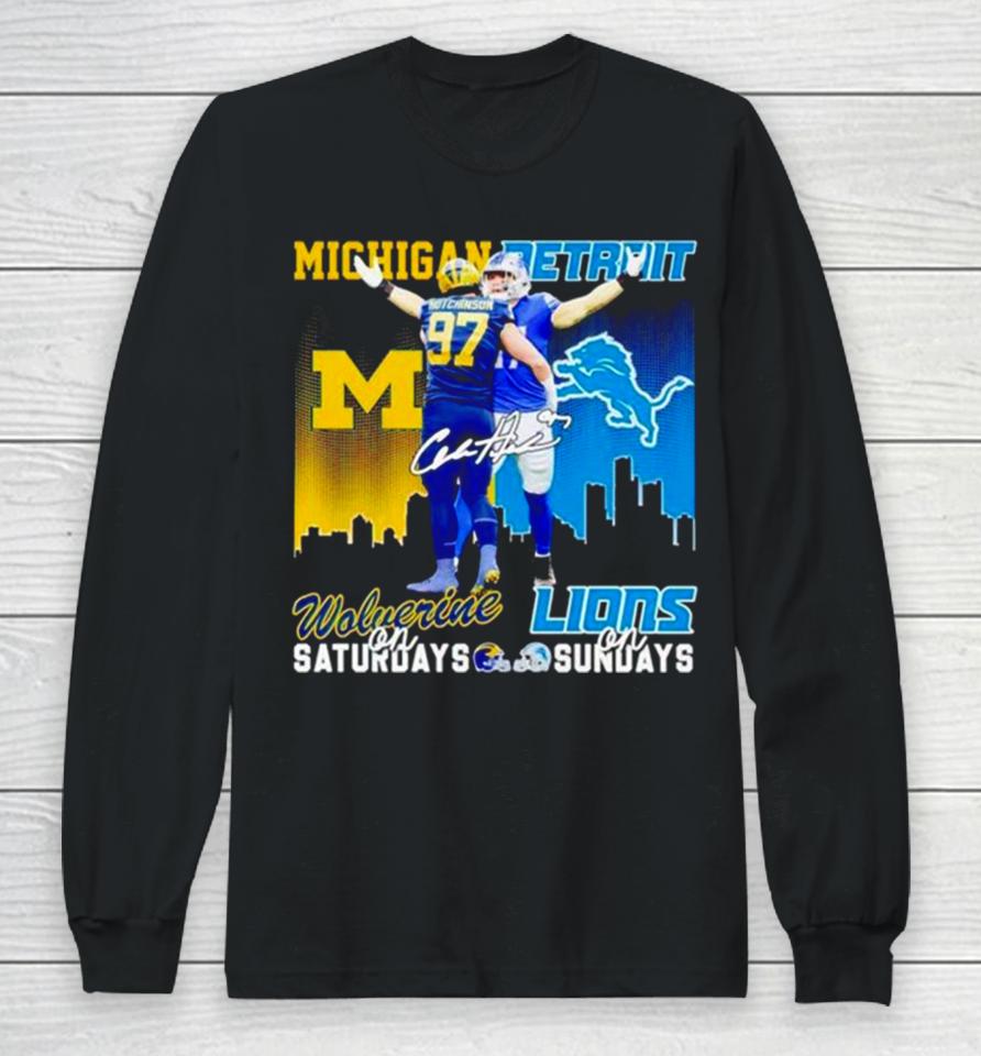 Aidan Hutchinson Michigan Wolverines On Saturdays Detroit Lions On Sundays Long Sleeve T-Shirt