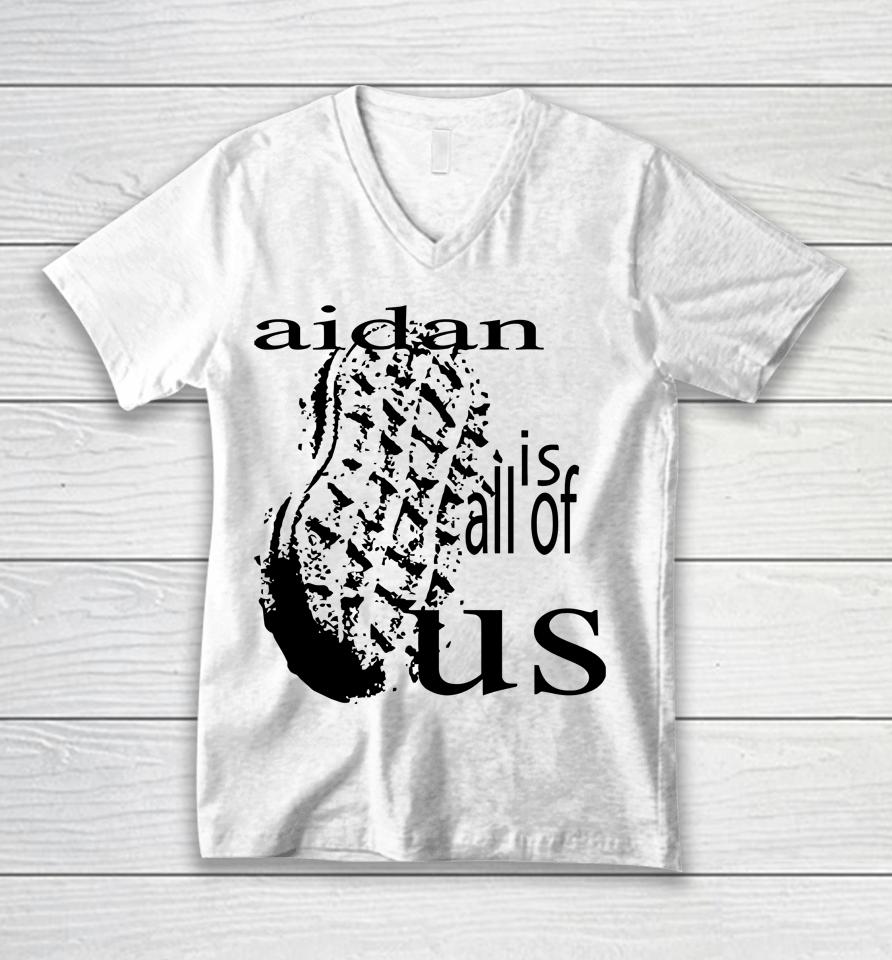 Aidan Is All Of Us Unisex V-Neck T-Shirt
