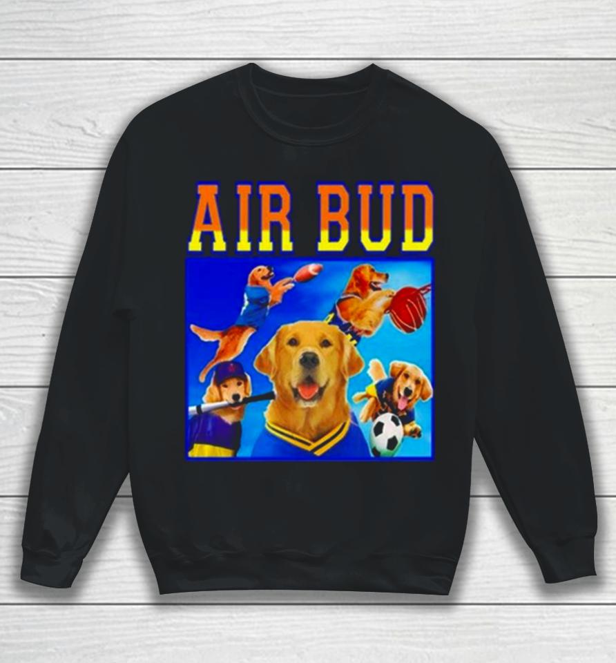Air Bud 2023 Sweatshirt