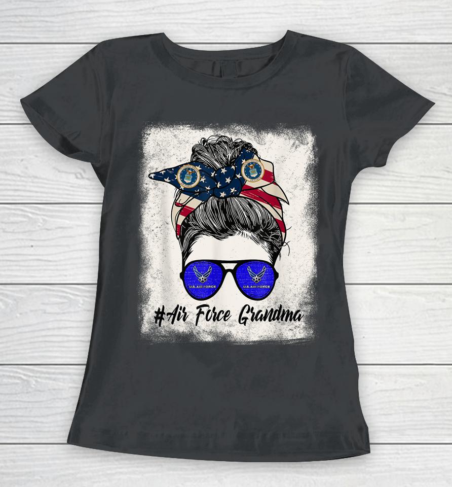 Air Force Grandma Messy Bun Sunglasses Military 4Th Of July Women T-Shirt