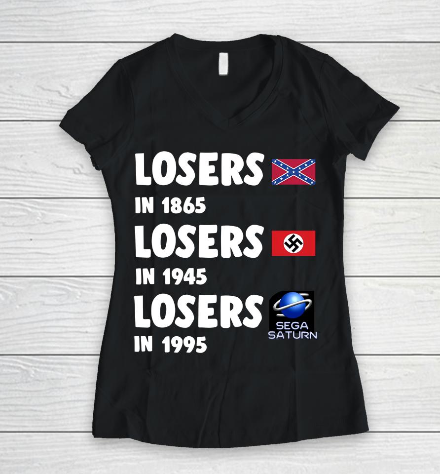 Airport Losers In 1865 Losers In 1945 Losers In1995 Women V-Neck T-Shirt
