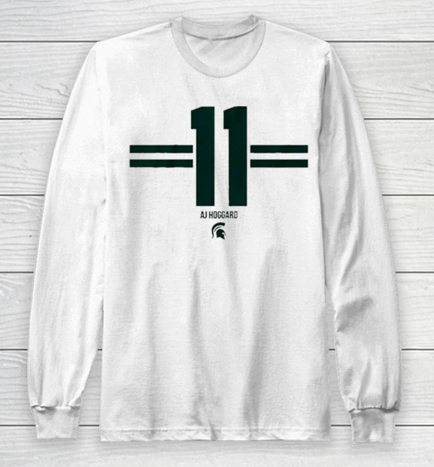 Aj Hoggard Number 11 Michigan State Spartans Sweatshirts Long Sleeve T-Shirt