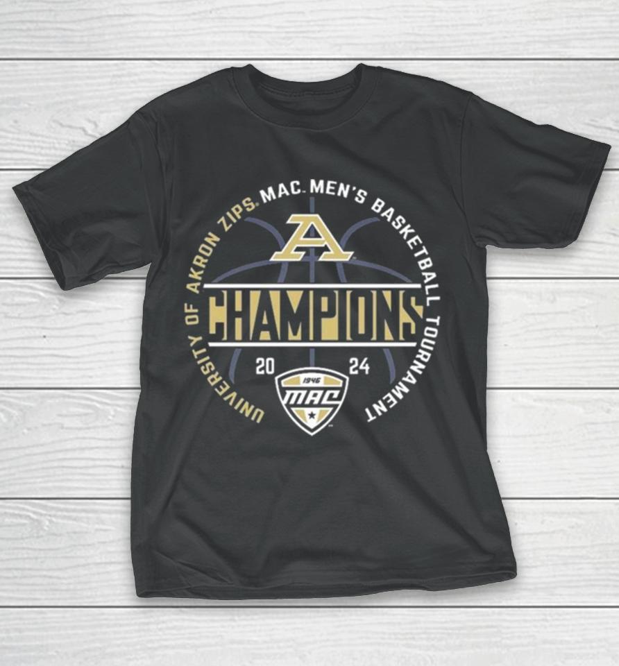 Akron Zips 2024 Mac Men’s Basketball Conference Tournament Champions T-Shirt