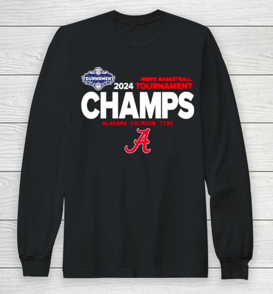 Alabama Crimson Tide 2024 Men’s Basketball Tournament Champs Long Sleeve T-Shirt