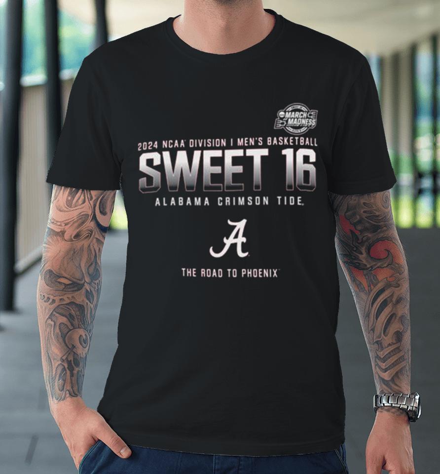 Alabama Crimson Tide 2024 Ncaa Division I Men’s Basketball Sweet 16 The Road To Phoenix Premium T-Shirt