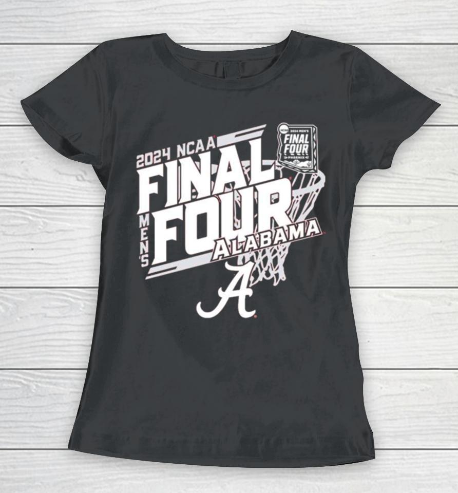 Alabama Crimson Tide 2024 Ncaa Men’s Basketball March Madness Final Four Women T-Shirt