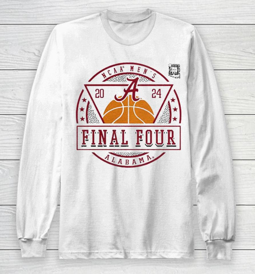 Alabama Crimson Tide 2024 Ncaa Men’s Basketball Tournament March Madness Final Four Elevated Greatness Long Sleeve T-Shirt
