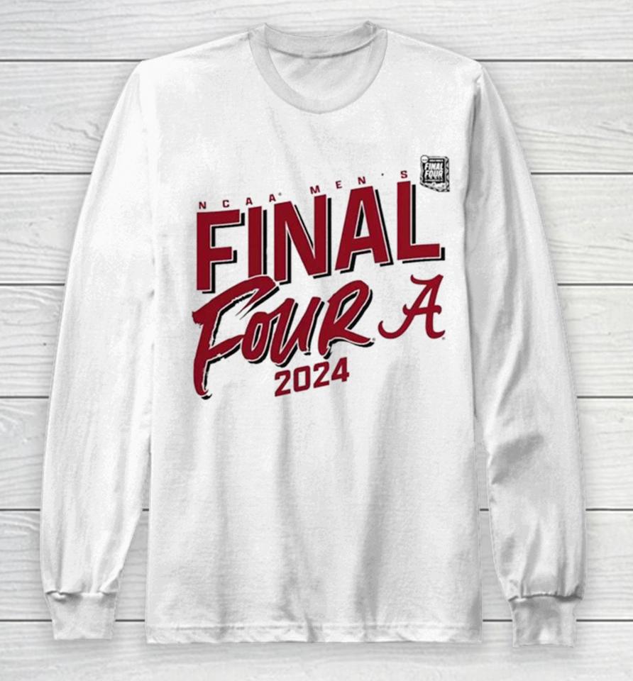 Alabama Crimson Tide 2024 Ncaa Men’s Basketball Tournament March Madness Final Four Elite Pursuit Long Sleeve T-Shirt