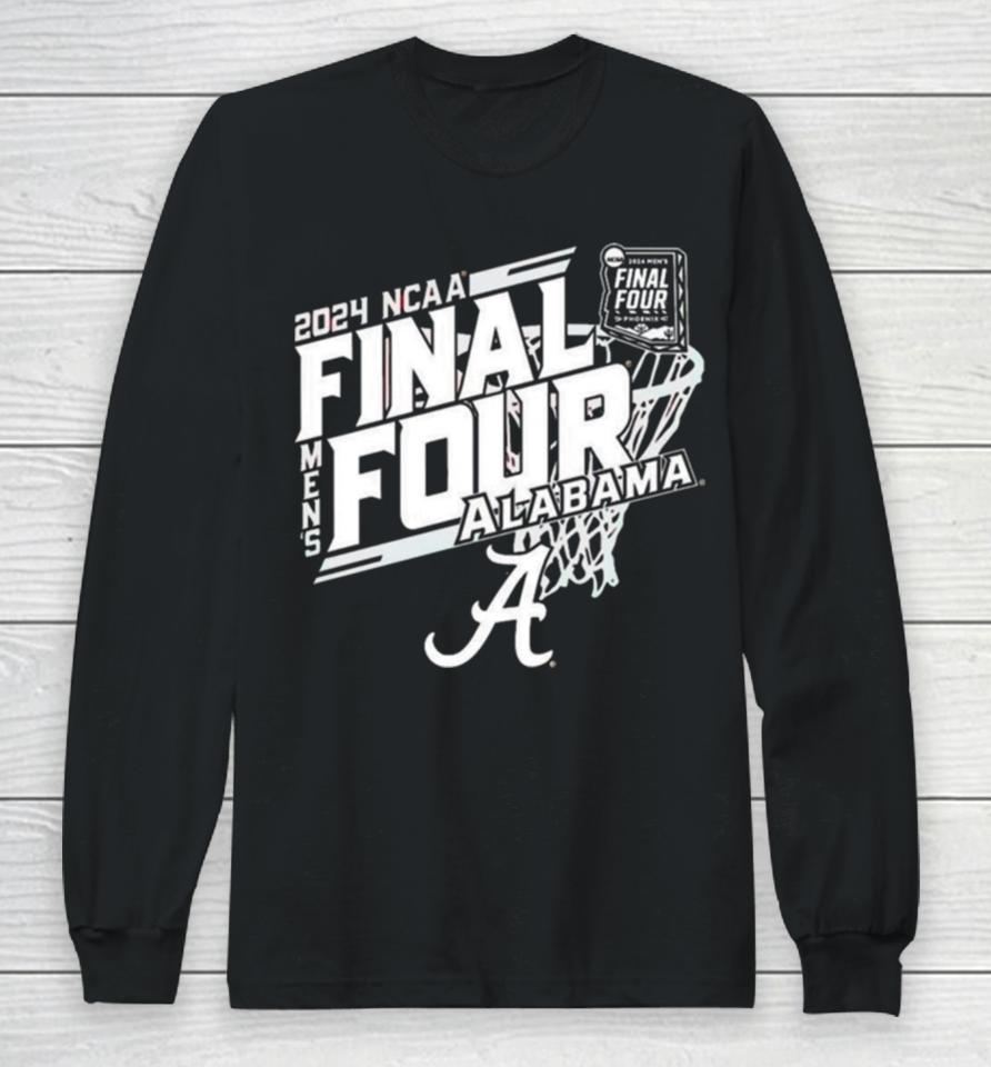 Alabama Crimson Tide 2024 Ncaa Men’s Basketball Tournament March Madness Final Four Long Sleeve T-Shirt
