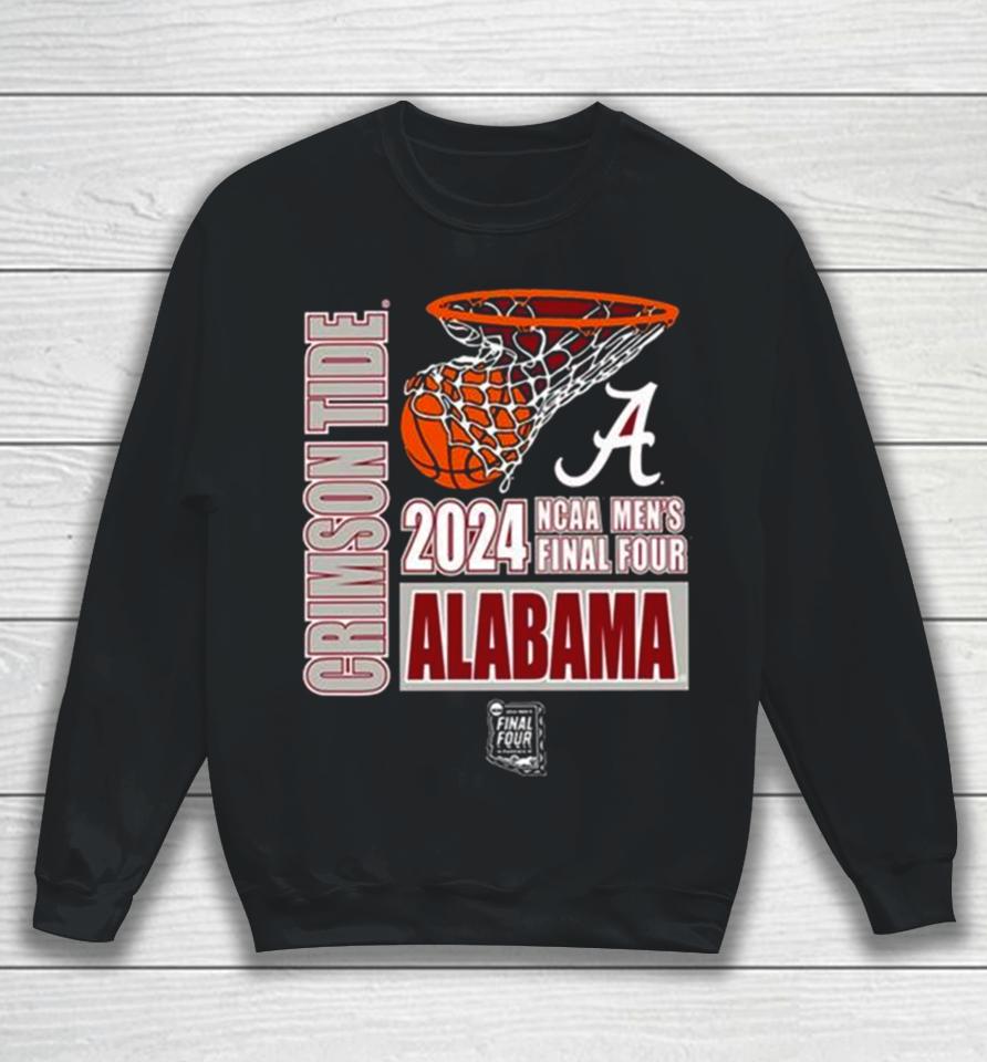Alabama Crimson Tide 2024 Ncaa Men’s Final Four Sweatshirt