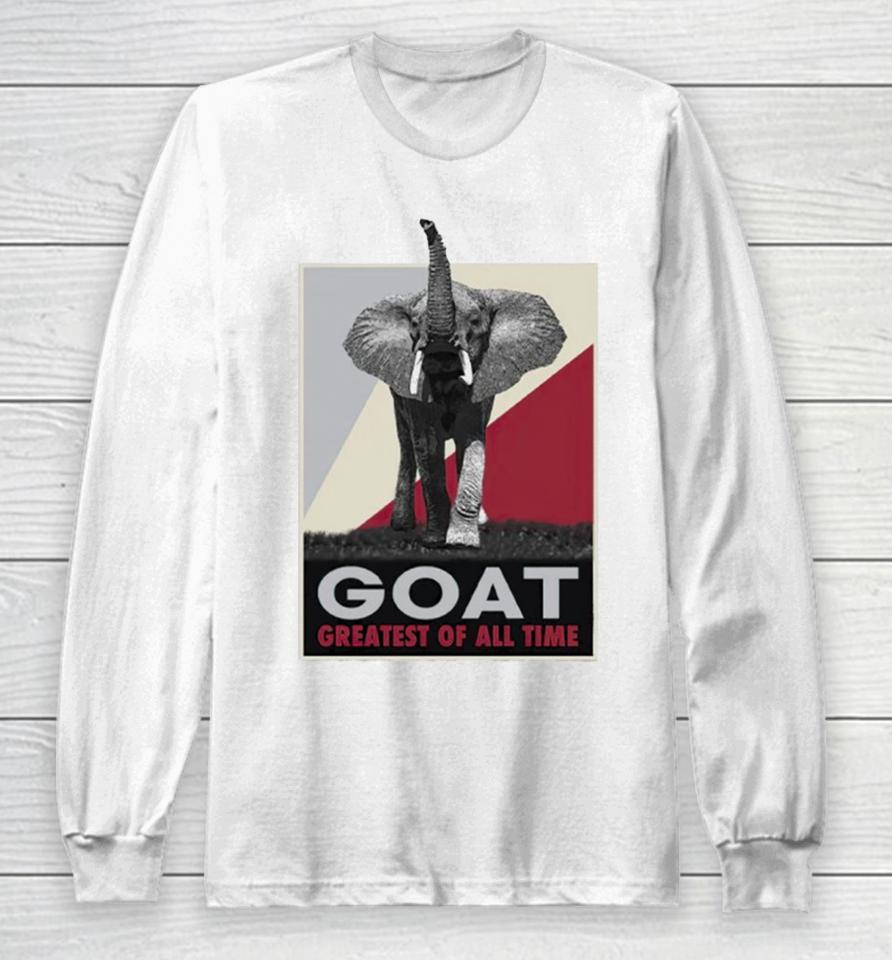 Alabama Crimson Tide Goat Greatest Of All Time Long Sleeve T-Shirt