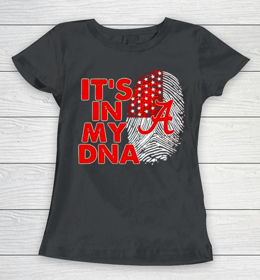 Alabama Crimson Tide It’s In My Dna Fingerprint Women T-Shirt