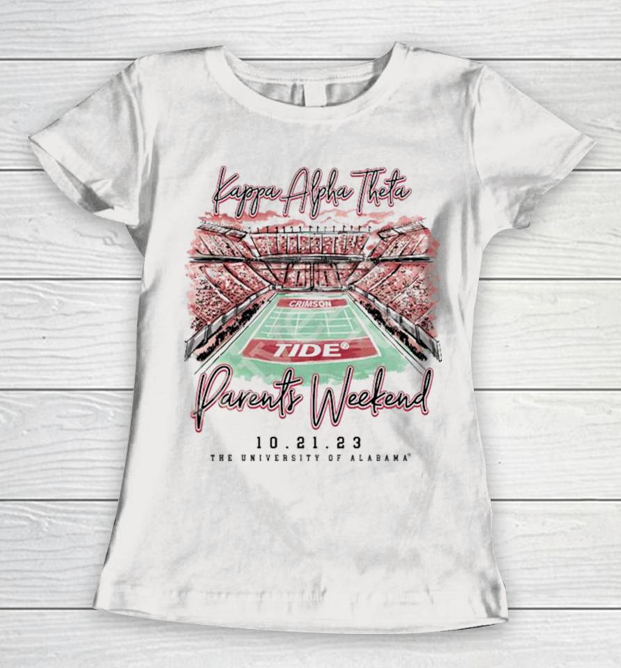Alabama Crimson Tide Kappa Alpha Theta Parents Weekend 10 21 2023 The University Of Alabama Women T-Shirt