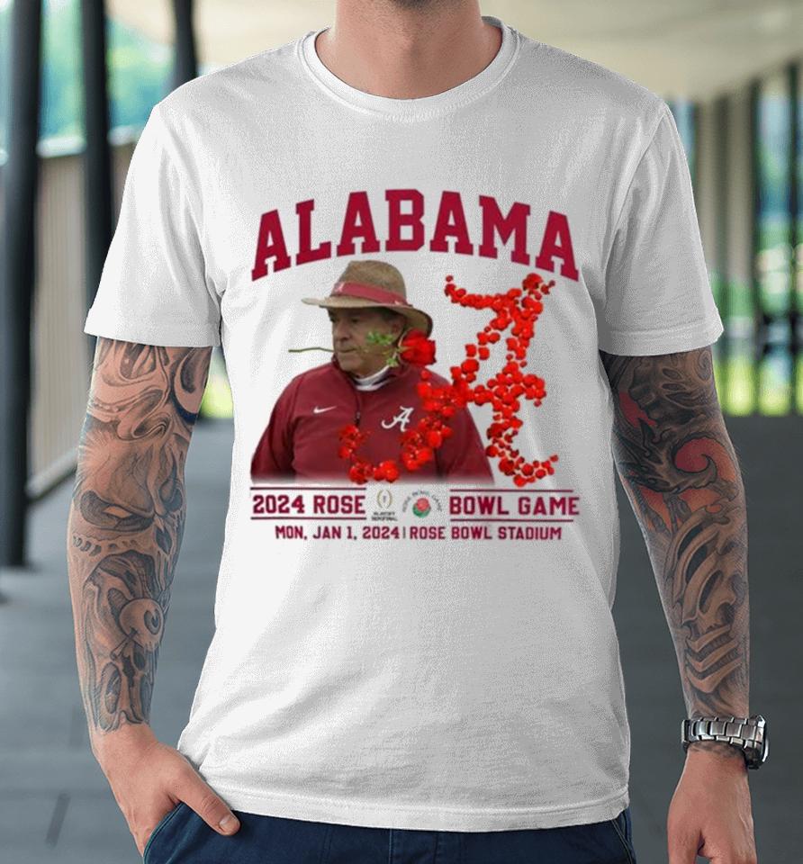 Alabama Crimson Tide Nick Saban Rose Bowl 2024 Cfp Football Semifinal Premium T-Shirt