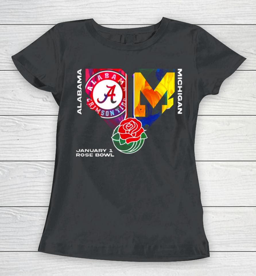 Alabama Crimson Tide Vs Michigan Wolverines College Football Playoff January 1 2024 Rose Bowl Roll Tide Women T-Shirt