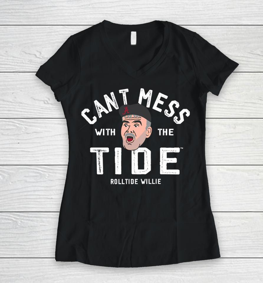 Alabama Roll Tide Willie Don't Mess With The Tide Women V-Neck T-Shirt