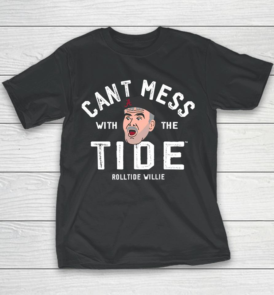 Alabama Roll Tide Willie Don't Mess With The Tide Youth T-Shirt