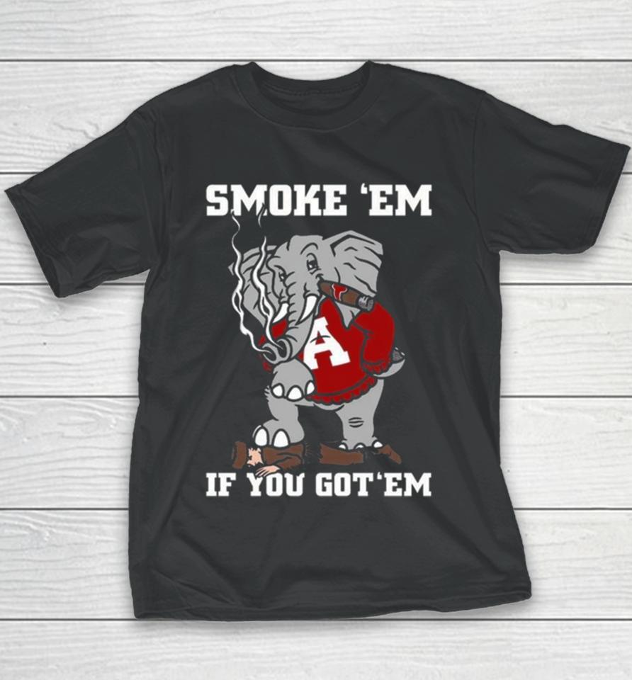 Alabama Smoke Em If You Got Em 2023 Youth T-Shirt