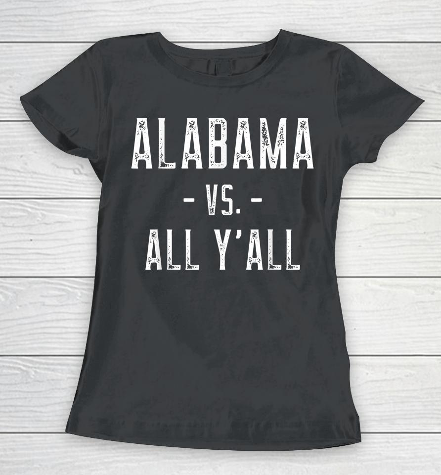 Alabama Vs All Y'all Vintage Women T-Shirt