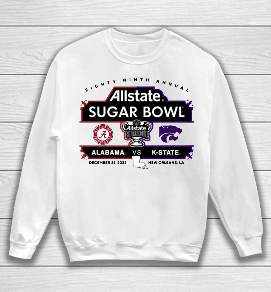 Alabama Vs K-State Allstate Sugar Bowl 89Th Annual Sugar Bowl Matchup Grey Sweatshirt
