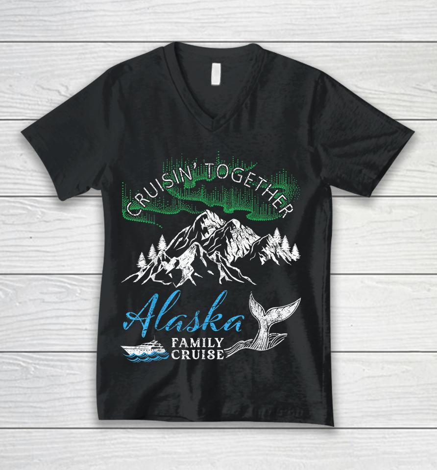 Alaska Cruisin' Together Family Cruise North Lights Cruising Unisex V-Neck T-Shirt
