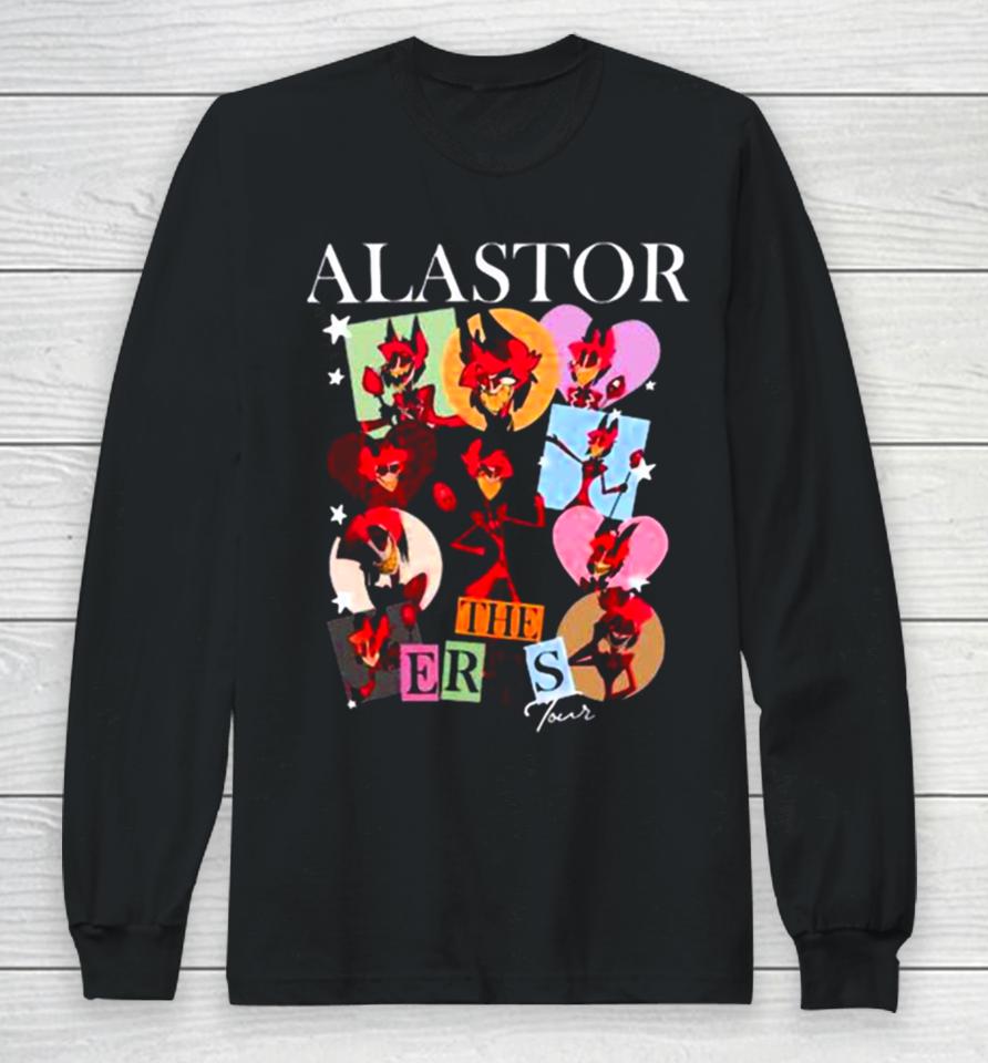 Alastors Era Tour Inspired Long Sleeve T-Shirt