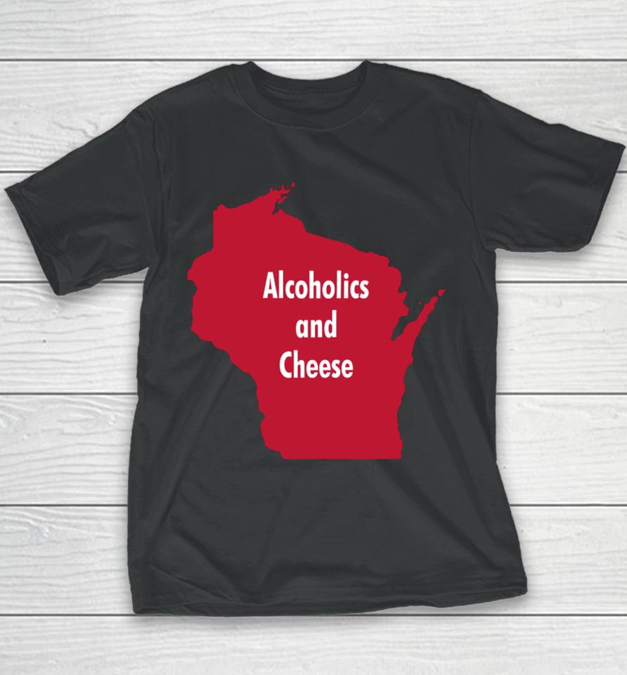 Alcoholics And Cheese Wisconsin Youth T-Shirt