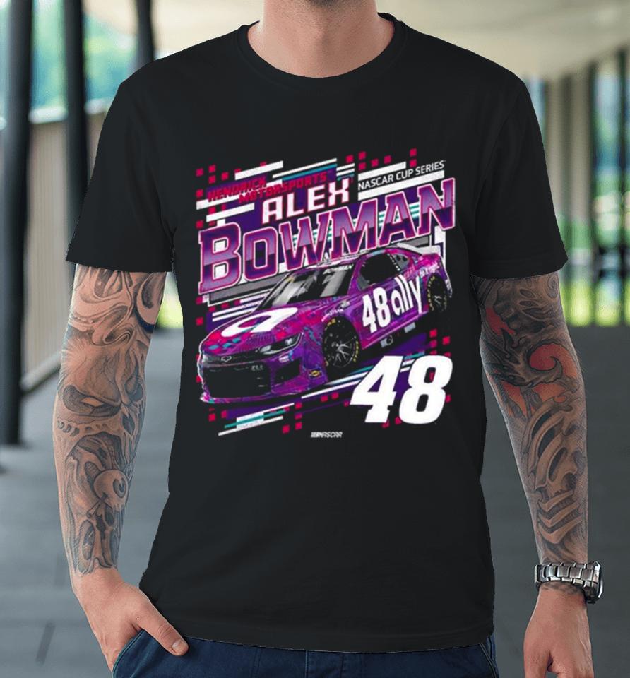 Alex Bowman Hendrick Motorsports Team Collection Black Draft Premium T-Shirt