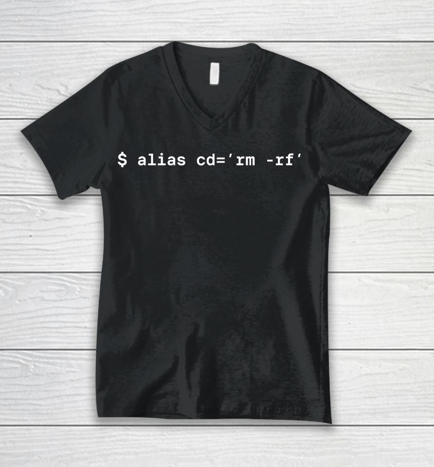 $ Alias Cd=Rm-Rf Unisex V-Neck T-Shirt