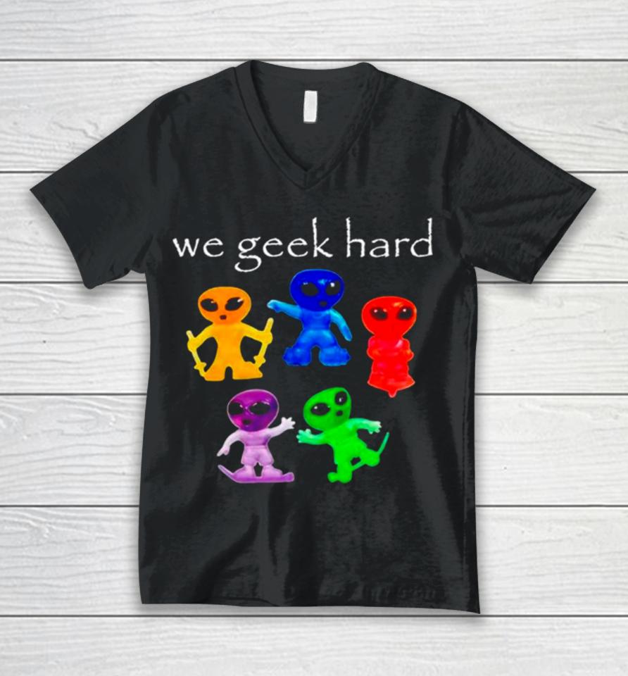 Alien We Geek Hard Unisex V-Neck T-Shirt