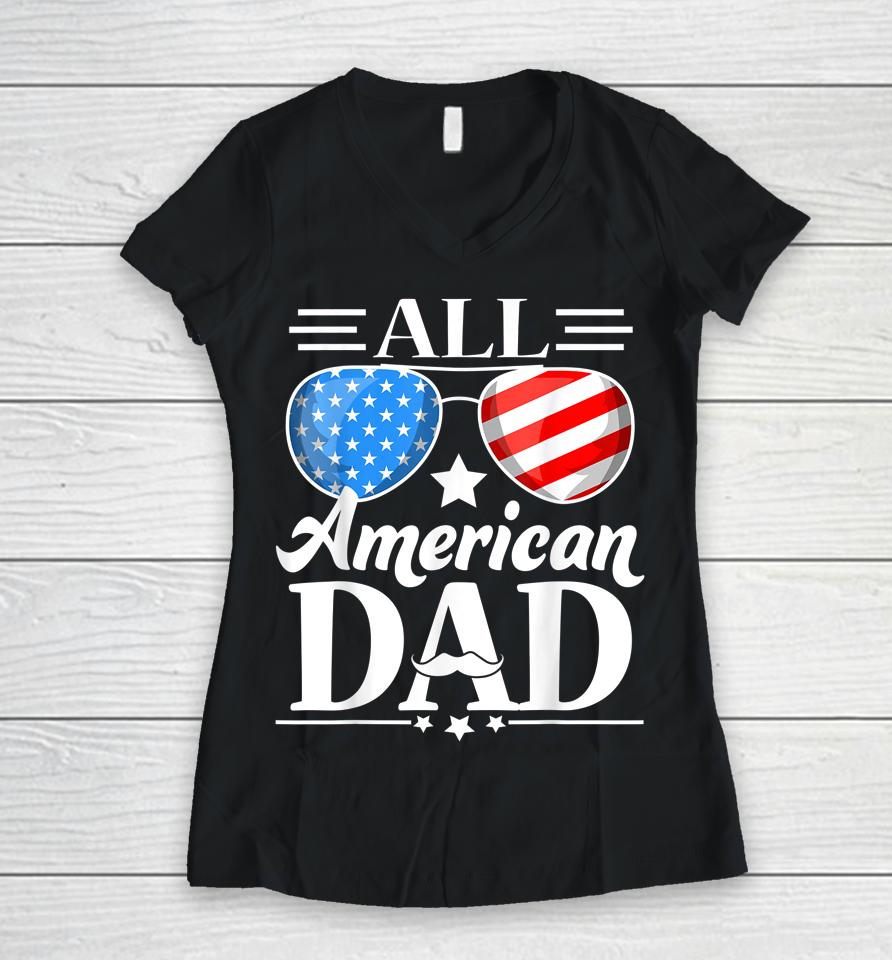 All American Dad Father's Day Women V-Neck T-Shirt