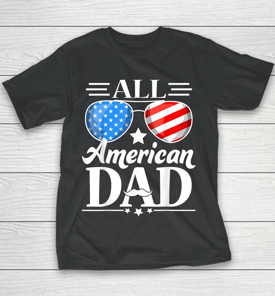 All American Dad Father's Day Youth T-Shirt