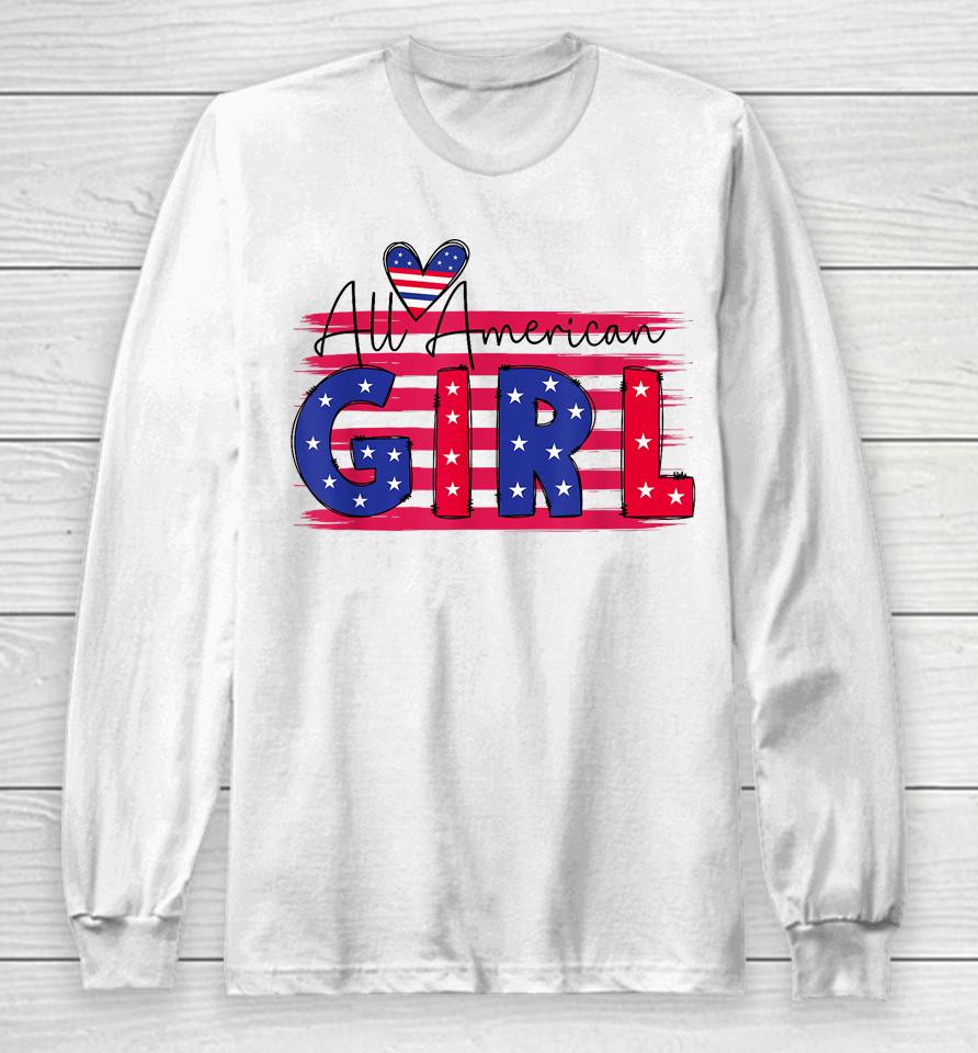 All American Girls 4Th Of July Daughter Long Sleeve T-Shirt