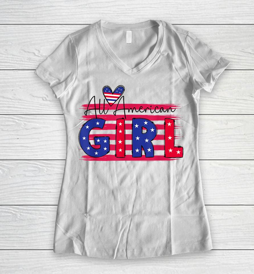 All American Girls 4Th Of July Daughter Women V-Neck T-Shirt