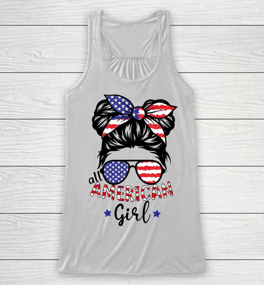 All American Girls 4Th Of July Shirt Daughter Messy Bun Usa Racerback Tank