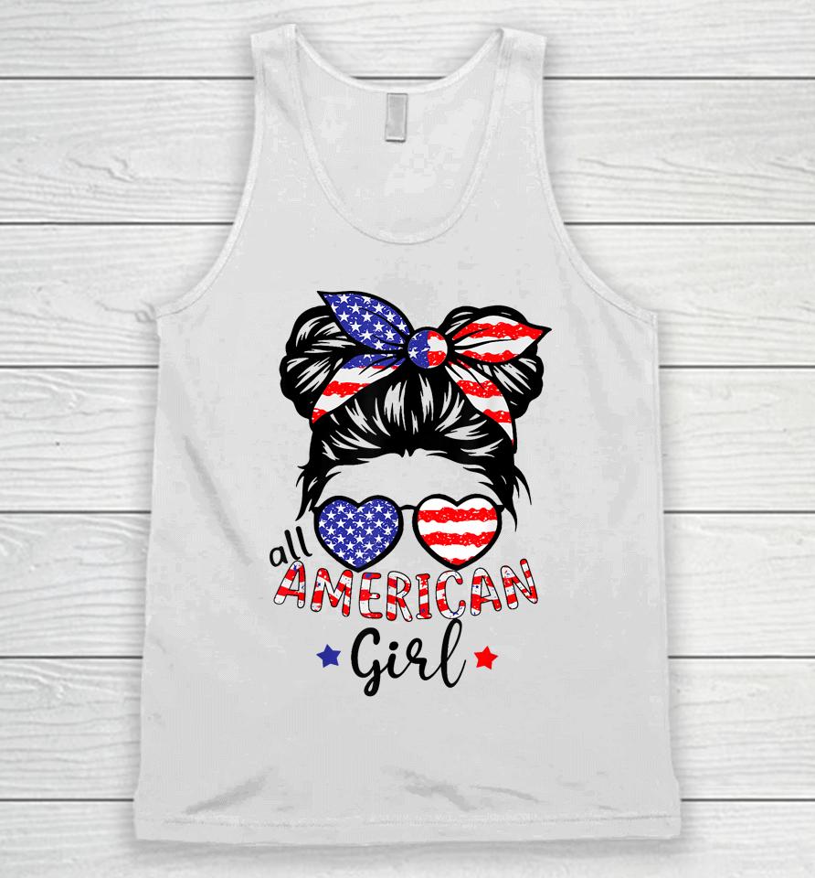 All American Girls 4Th Of July Shirt Messy Bun Girl Unisex Tank Top