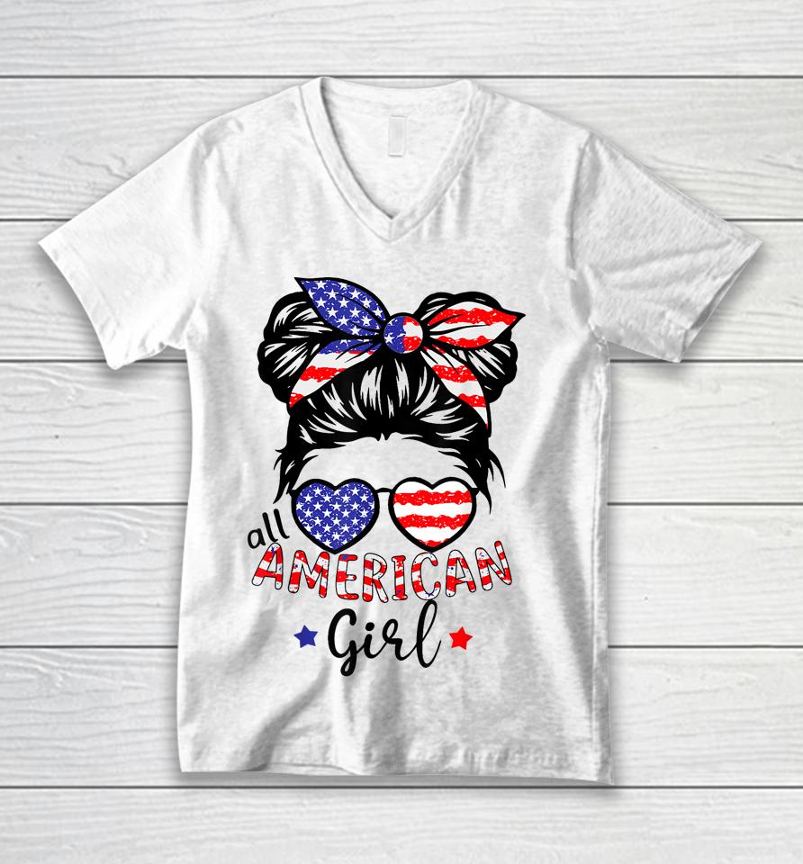 All American Girls 4Th Of July Shirt Messy Bun Girl Unisex V-Neck T-Shirt