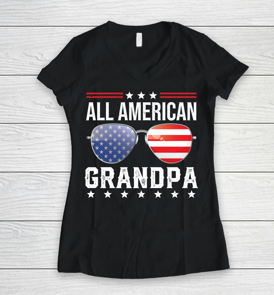 All American Grandpa Matching Family Fourth 4Th Of July Women V-Neck T-Shirt