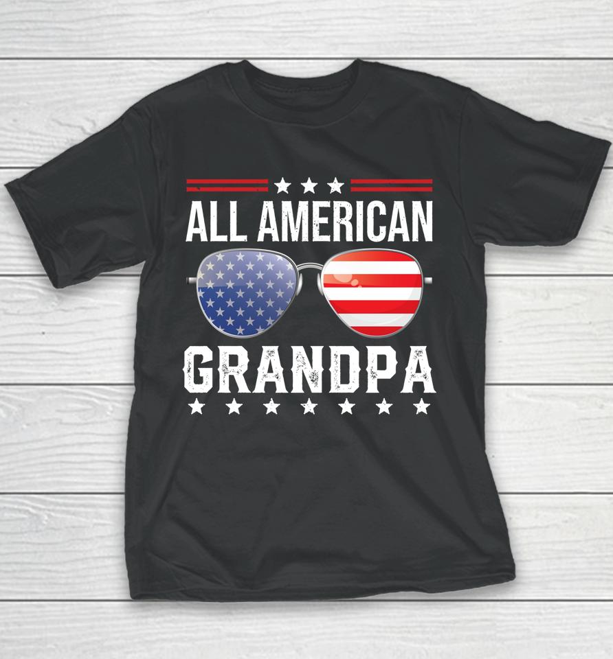 All American Grandpa Matching Family Fourth 4Th Of July Youth T-Shirt