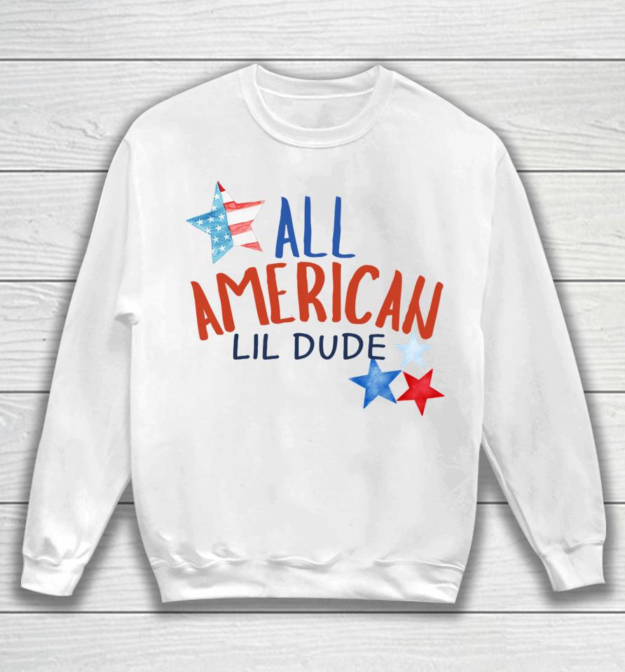 All American Lil Dude 4Th Of July Sweatshirt