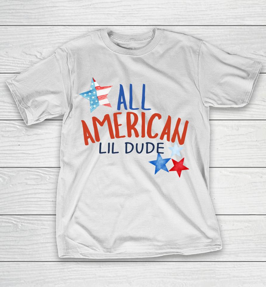 All American Lil Dude 4Th Of July T-Shirt