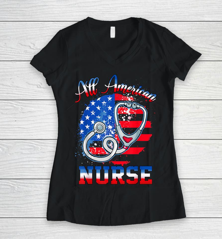 All American Neurse Celebrate 4Th Of July Women V-Neck T-Shirt