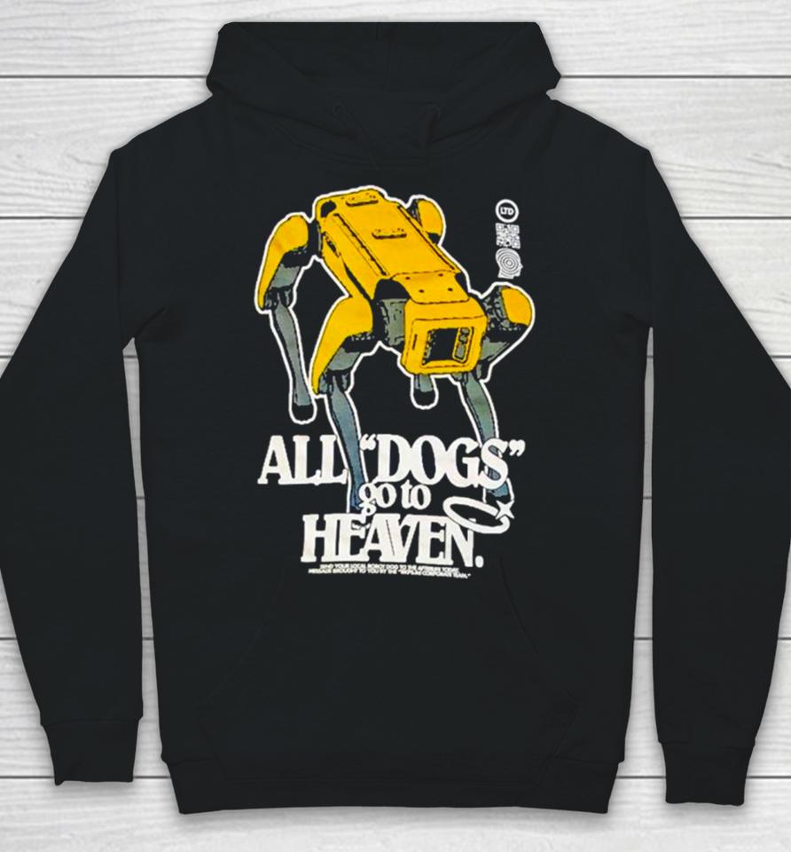 All Dogs Go To Heaven Hoodie