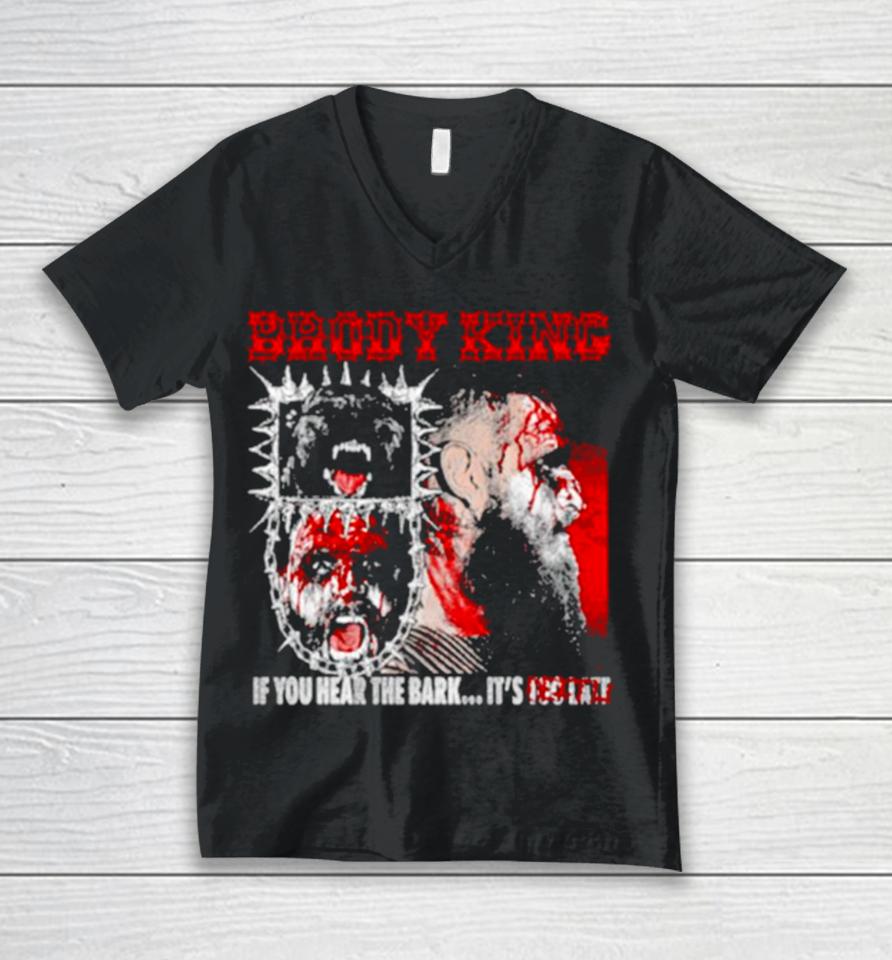All Elite Wrestling Brody King If You Hear The Bark Unisex V-Neck T-Shirt