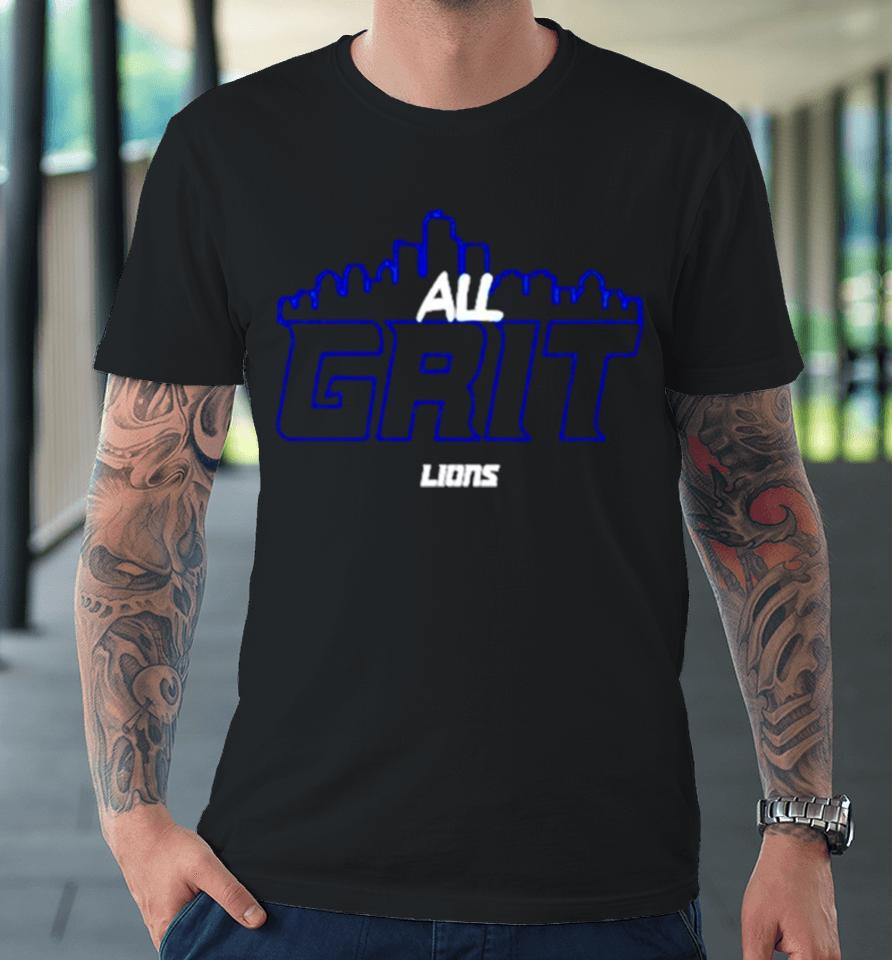 All Grit Detroit Lions Skyline Premium T-Shirt