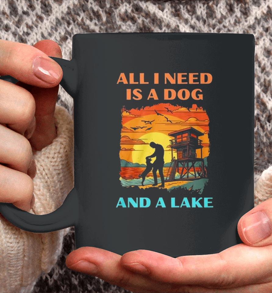 All I Need Is A Dog And A Lake Vintage Coffee Mug